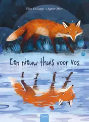 Omslag van Een nieuw thuis voor Vos