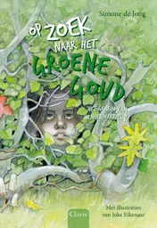 Omslag van Op zoek naar het groene goud
