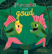 Omslag van Piranha van goud