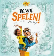 Omslag van Ik wil spelen!