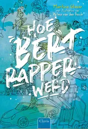 Omslag van Hoe Bert rapper werd