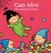 Omslag van Heksje Mimi op stap met de klas (POD Turkse editie)