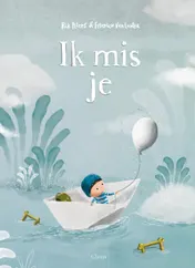 Omslag van Ik mis je