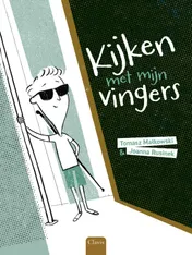 Omslag van Kijken met mijn vingers