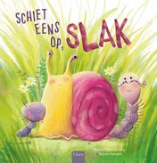 Omslag van Schiet eens op, Slak