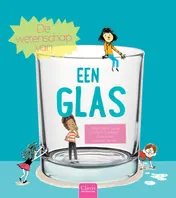 Omslag van De wetenschap van een glas