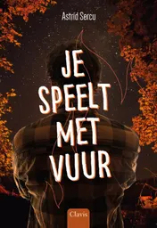 Omslag van Je speelt met vuur