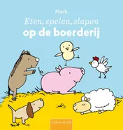 Omslag van Eten, spelen, slapen op de boerderij