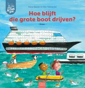 Omslag van Hoe blijft die grote boot drijven?