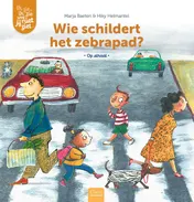 Omslag van Wie schildert het zebrapad?