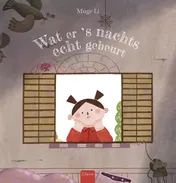 Omslag van Wat er 's nachts echt gebeurt
