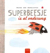 Omslag van Superbeesje is al onderweg
