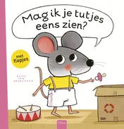 Omslag van Mag ik je tutjes eens zien?