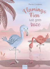 Omslag van Flamingo Fien lust geen roze