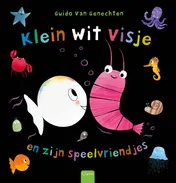 Omslag van Klein wit visje en zijn speelvriendjes