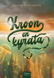 Omslag van Kroon en kyrata