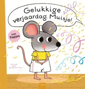 Omslag van Gelukkige verjaardag, Muisje!
