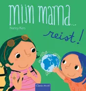 Omslag van Mijn mama...reist!