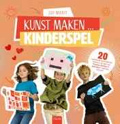 Omslag van Kunst maken...Kinderspel