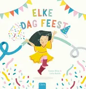 Omslag van Elke dag feest