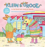 Omslag van Klein en Groot. In het land van rood en blauw (over kleuren)