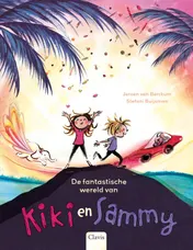 Omslag van De fantastische wereld van Kiki en Sammy