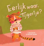 Omslag van Eerlijk waar, tijgertje?