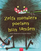 Omslag van Zelfs monsters poetsen hun tanden