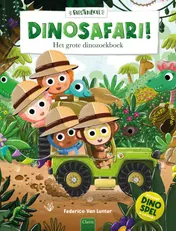 Omslag van Dinosafari! Het grote dinozoekboek