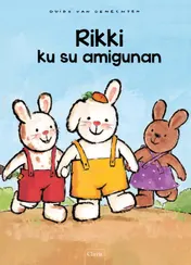 Omslag van Rikki en zijn vriendjes (POD Papiamentu editie)