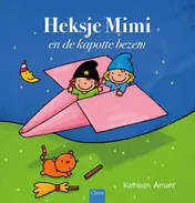 Omslag van Heksje Mimi en de kapotte bezem