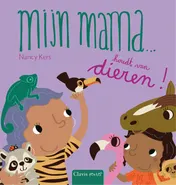 Omslag van Mijn mama ... houdt van dieren!