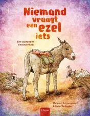 Omslag van Niemand vraagt een ezel iets