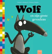 Omslag van Wolf en zijn grote gevoelens