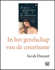 Omslag van In het gezelschap van de courtisane