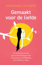 Omslag van Gemaakt voor de liefde