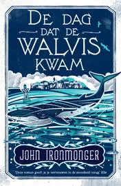 Omslag van De dag dat de walvis kwam