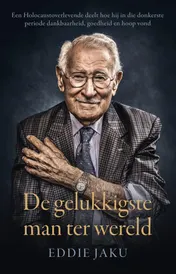 Omslag van De gelukkigste man ter wereld