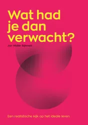Omslag van Wat had je dan verwacht?