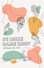 Omslag van De dikke dame zingt
