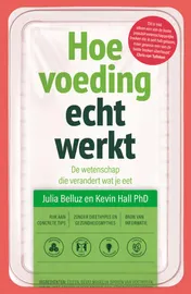 Omslag van Hoe voeding echt werkt