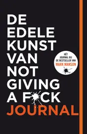 Omslag van De edele kunst van not giving a f*ck journal