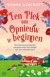 Omslag van Een plek om opnieuw te beginnen