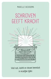 Omslag van Schrijven geeft kracht