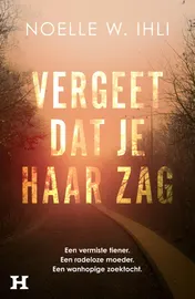 Omslag van Vergeet dat je haar zag