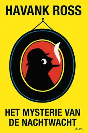 Omslag van Het mysterie van de Nachtwacht