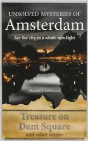 Omslag van Unsolved mysteries of Amsterdam