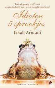 Omslag van Idioten. 5 sprookjes