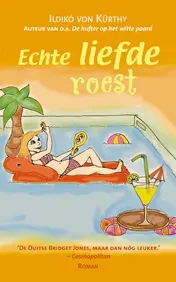 Omslag van Echte liefde roest