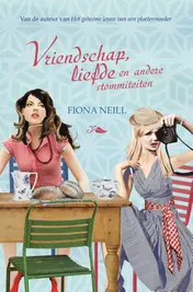 Omslag van Vriendschap, liefde en andere stommiteiten